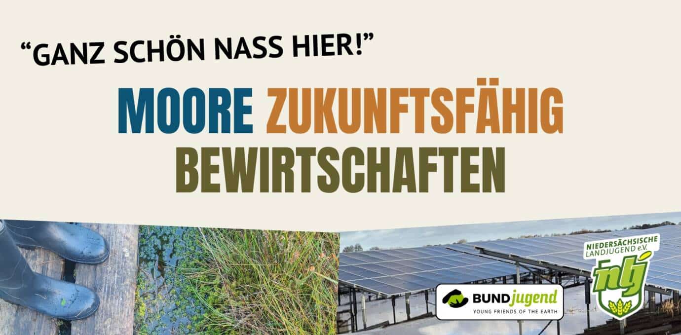 Banner über nachhaltige Moorbewirtschaftung